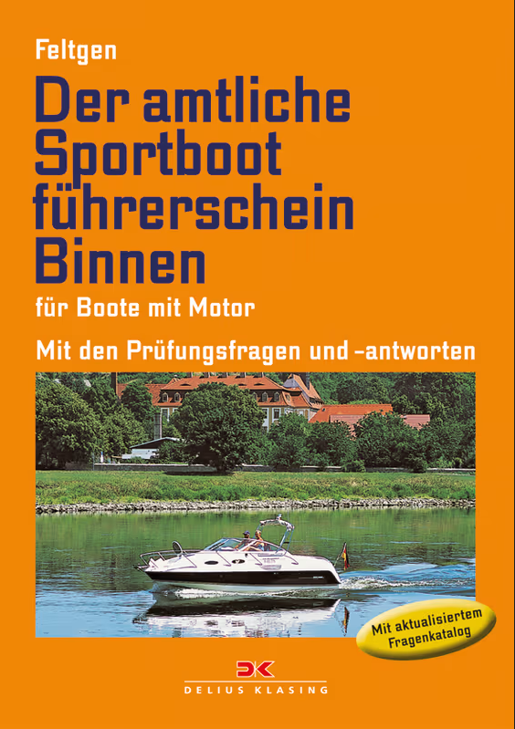 Der amtliche Sportbootführerschein Binnen